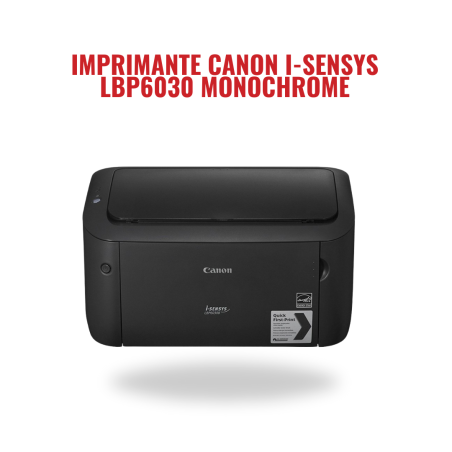 Imprimante Canon i-SENSYS LBP6030 Monochrome